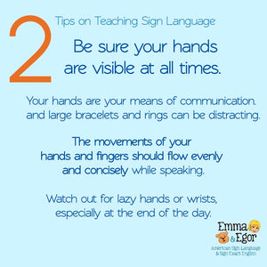 7 Tips for Teaching Sign Language-Print at Home-Poster - Print at Home-Emma & Egor-Emma & Egor